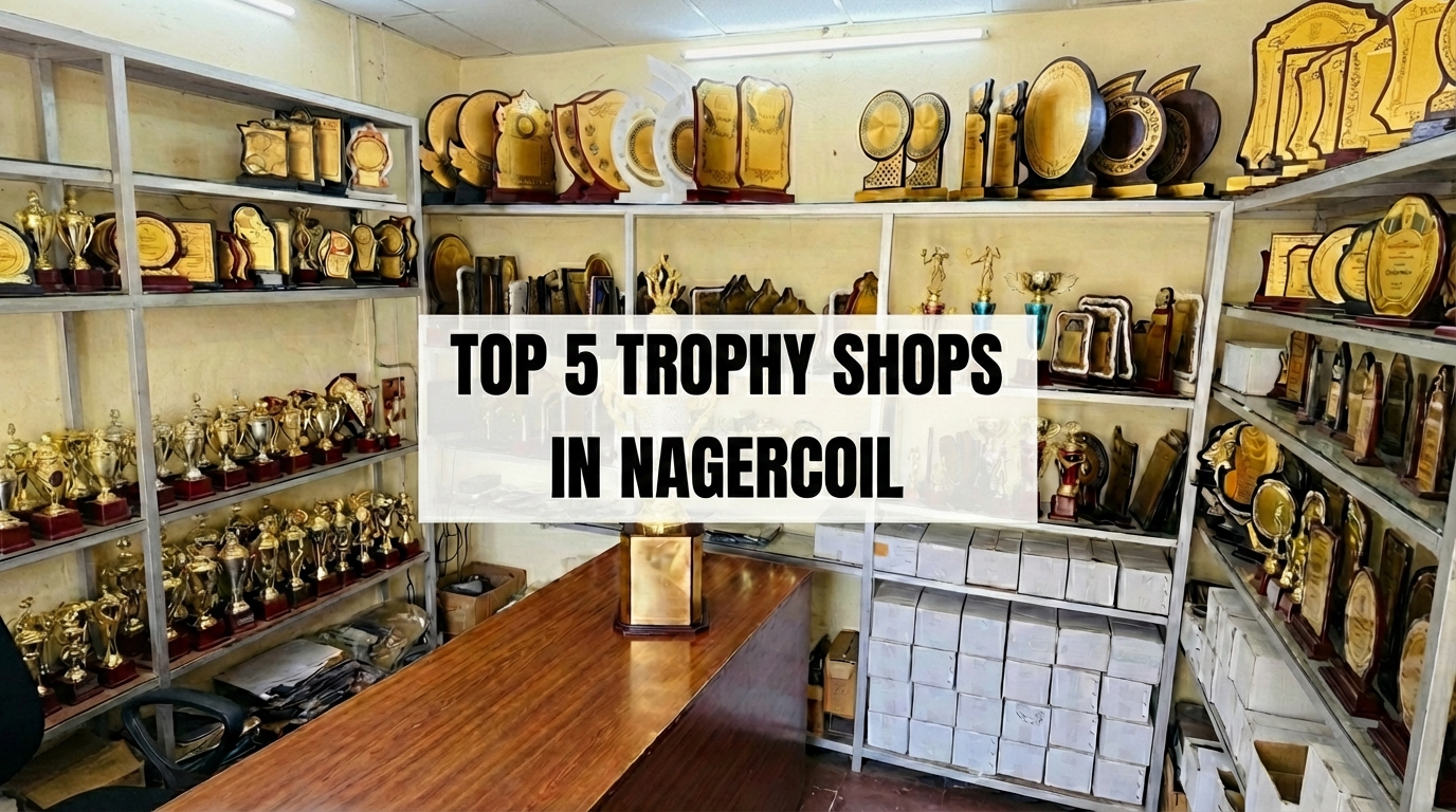 Top 5 Trophy Shops in Nagercoil